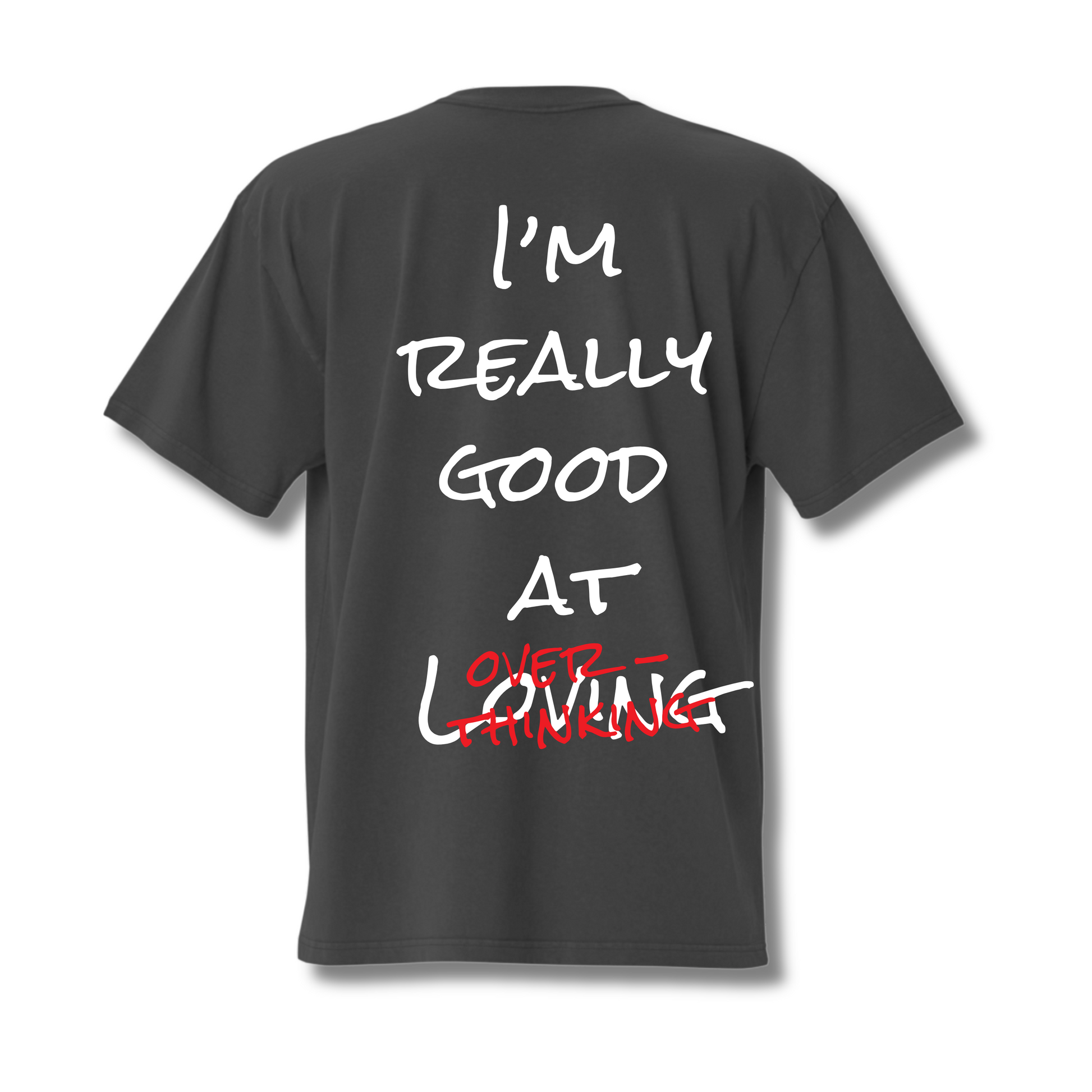 Really Good at Loving? T-Shirt - Black